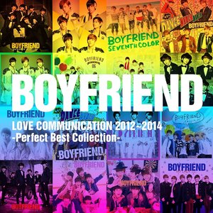 BOYFRIEND LOVE COMMUNICATION 2012~2014 - Perfect Best collection -