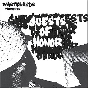 Wastelands Presents "Guests of Honor"