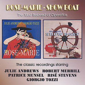 Rose-Marie / Show Boat