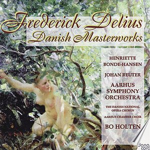 Delius: Danish Masterworks