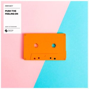 Push the Feeling On - Single