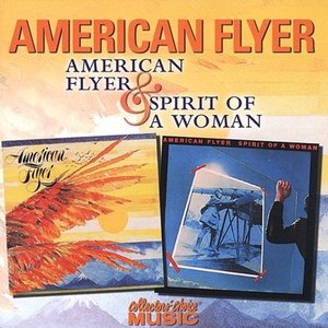 American Flyer & Spirit of a Woman