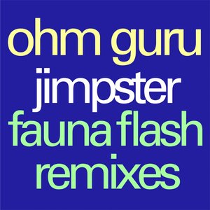 JimpsterFauna Flash Remixes