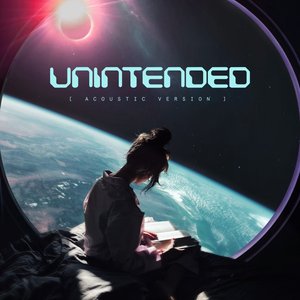Unintended (Acoustic Version) - Single