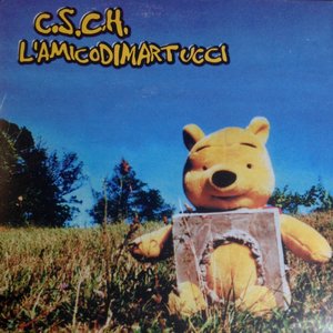 C.S.C.H. / L'Amico Di Martucci
