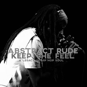 Keep The Feel: a legacy of hip-hop soul