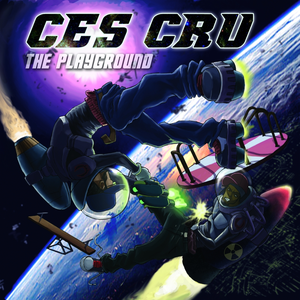 Ces Cru - The Playground - Zortam Music