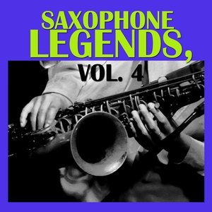 Saxophone Legends, Vol. 4