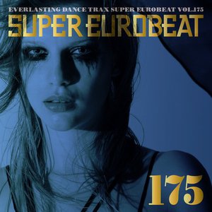 Super Eurobeat Vol. 175