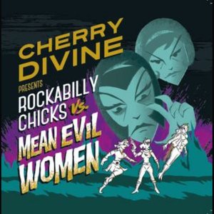 Rockabilly Chicks Vs. Mean Evil Woman
