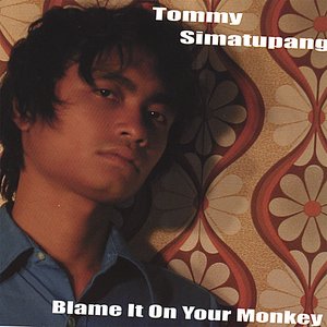 Blame It On Your Monkey