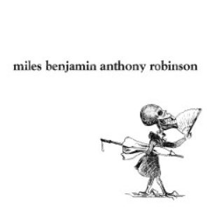 Miles Benjamin Anthony Robinson