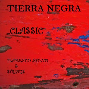 Classic - Flamenco Nuevo & Strings