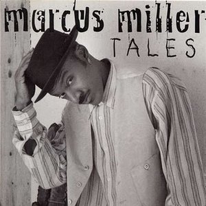 Marcus Miller / Tales