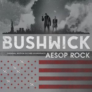 Изображение для 'Bushwick (Original Motion Picture Soundtrack)'