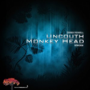 Uncouth/Monkey Head