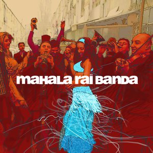 “Mahala Raï Banda”的封面
