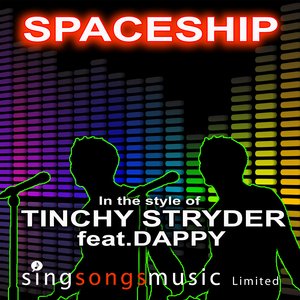 Image for 'Spaceship (In the style of Tinchy Stryder ft. Dappy)'