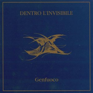 Dentro l'invisibile