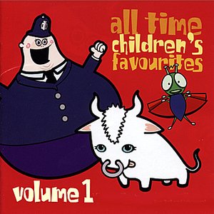 All Time Children's Favourites - Volume One