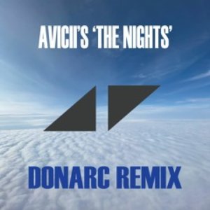 The Nights (Donarc Remix)