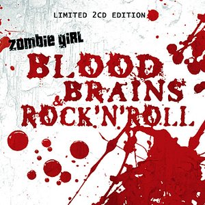 Blood, Brains, & Rock'N'Roll (Limited)