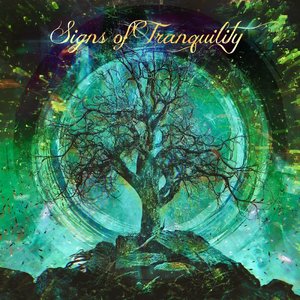 Signs of Tranquility