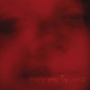 Make Me Young
