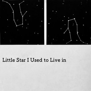 LITTLE STAR I USED TO LIVE IN 2001 22/JULY