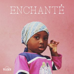 Enchante (Nice to Meet You)