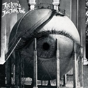 Joe Lean & The Jing Jang Jong