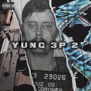 Yung 3P 2