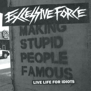 Live Life for Idiots - Single