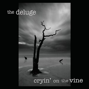 Cryin' On The Vine