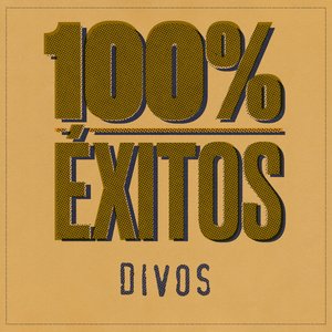 100% Éxitos - Divos