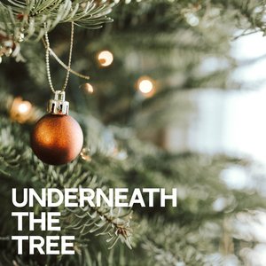 Underneath the Tree