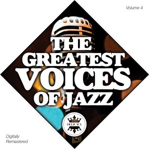 The Greatest Voices of Jazz Vol.4