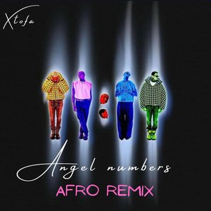 Angel Numbers (Afro Remix)