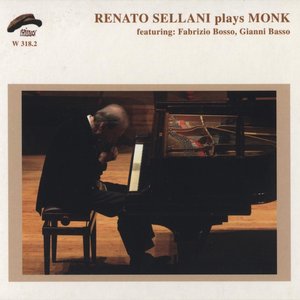 Renato Sellani Plays Monk