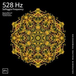 “528 Hz Transformation and Miracles (DNA Repair)”的封面