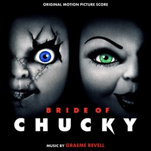 Bride of Chucky (Original Score from the Motion Picture)