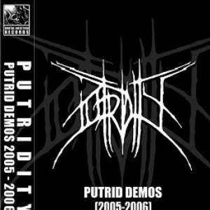 Putrid Demos (2005-2006)