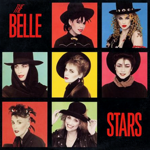 The Belle Stars - The Belle Stars - Lyrics2You