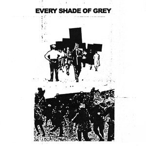 Every Shade of Grey