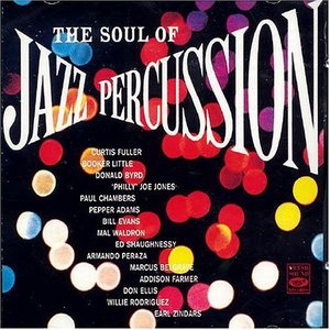 The Soul Of Jazz Percussion