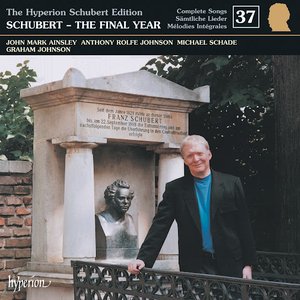 The Hyperion Schubert Edition, Volume 37: The Final Year cover