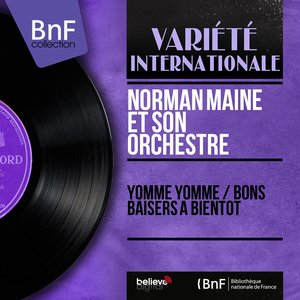 Yomme Yomme / Bons baisers à bientôt (Mono Version)