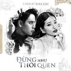 Đừng Như Thói Quen - Single