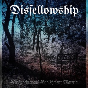 Nonsynchronous Banishment Material
