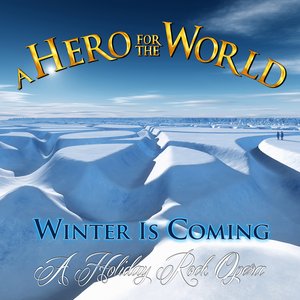 Image pour 'Winter Is Coming (A Holiday Rock Opera)'